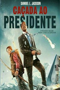 cacada-ao-presidente-poster