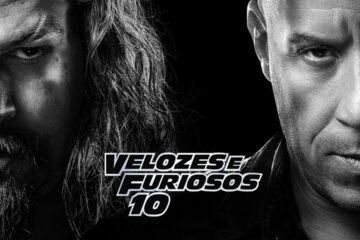 Velozes e Furiosos 10 - Comentários